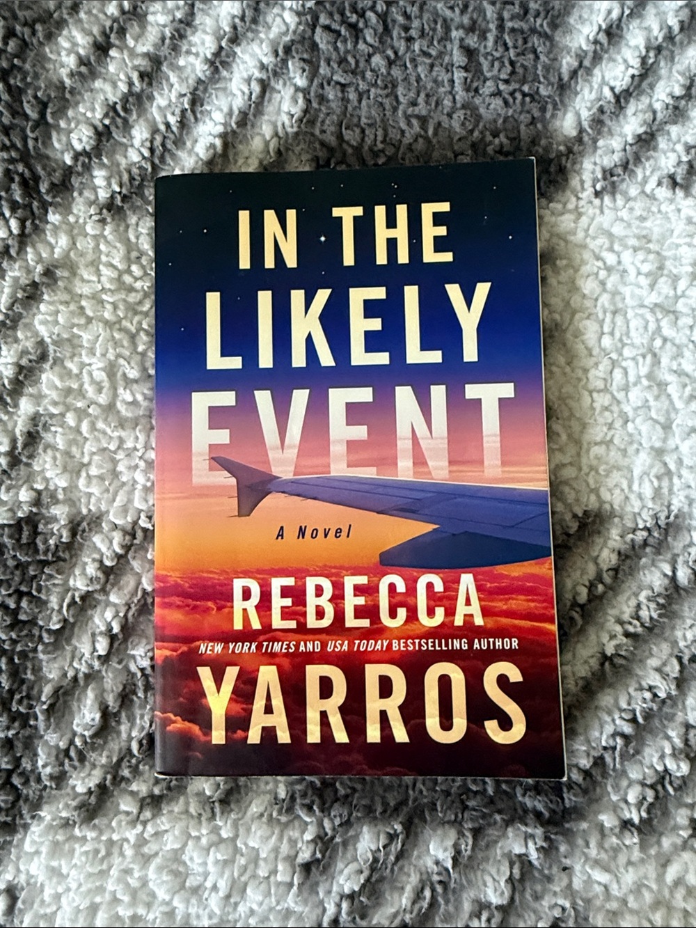 In The Likely Event by Rebecca Yarros - Sunset Cover